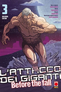 L'attacco dei giganti. Before the fall. Colossal edition - Vol. 3 - Librerie.coop