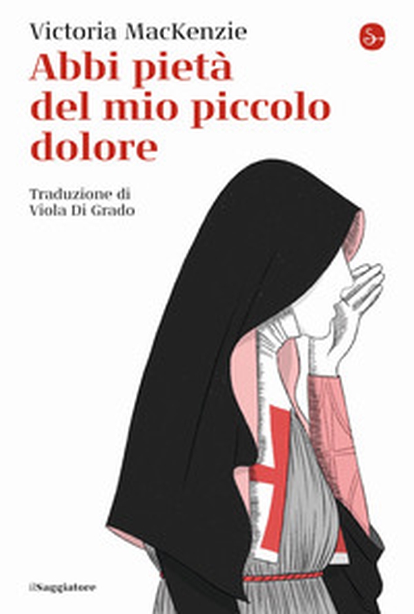 Abbi pietà del mio piccolo dolore - Librerie.coop Abbi pietà del mio piccolo dolore - Librerie.coop