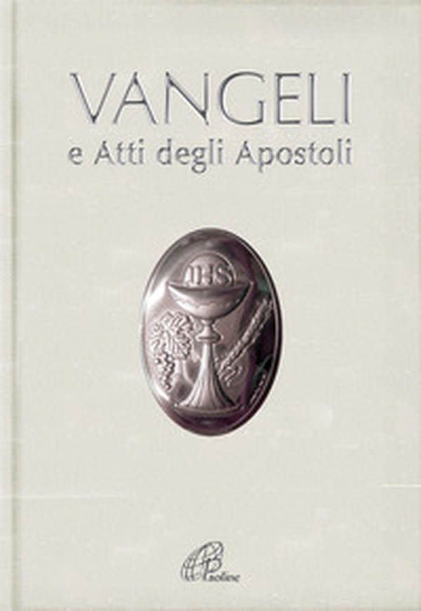 Vangeli e Atti degli Apostoli - Librerie.coop Vangeli e Atti degli Apostoli - Librerie.coop