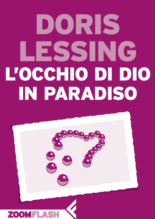 L’occhio di Dio in paradiso - Librerie.coop L’occhio di Dio in paradiso - Librerie.coop
