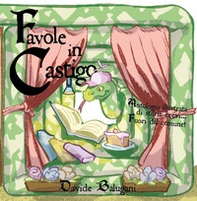 Favole in castigo. Antologia illustrata di storie brevi... fuori dal comune - Librerie.coop