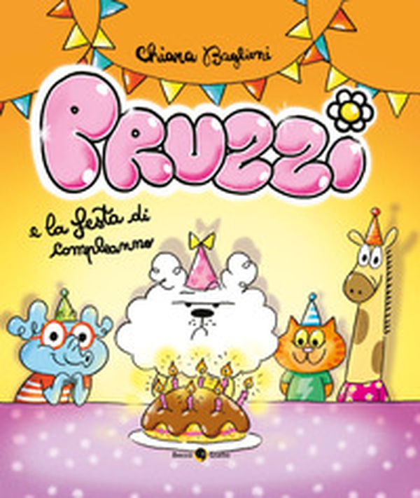 Pruzzi e la festa di compleanno - Librerie.coop