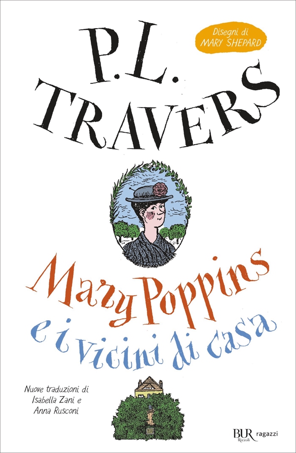 Mary Poppins e i vicini di casa - Librerie.coop Mary Poppins e i vicini di casa - Librerie.coop