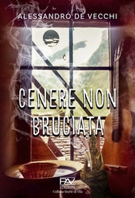 Cenere non bruciata - Librerie.coop Cenere non bruciata - Librerie.coop