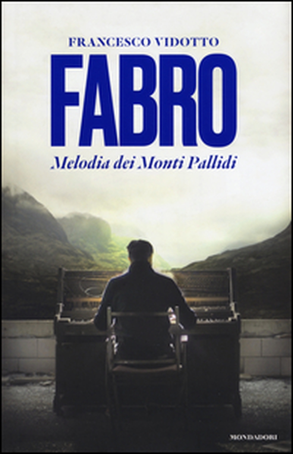 Fabro. Melodia dei Monti Pallidi - Librerie.coop Fabro. Melodia dei Monti Pallidi - Librerie.coop