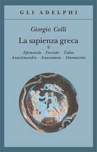 La sapienza greca - Vol. 2 - Librerie.coop