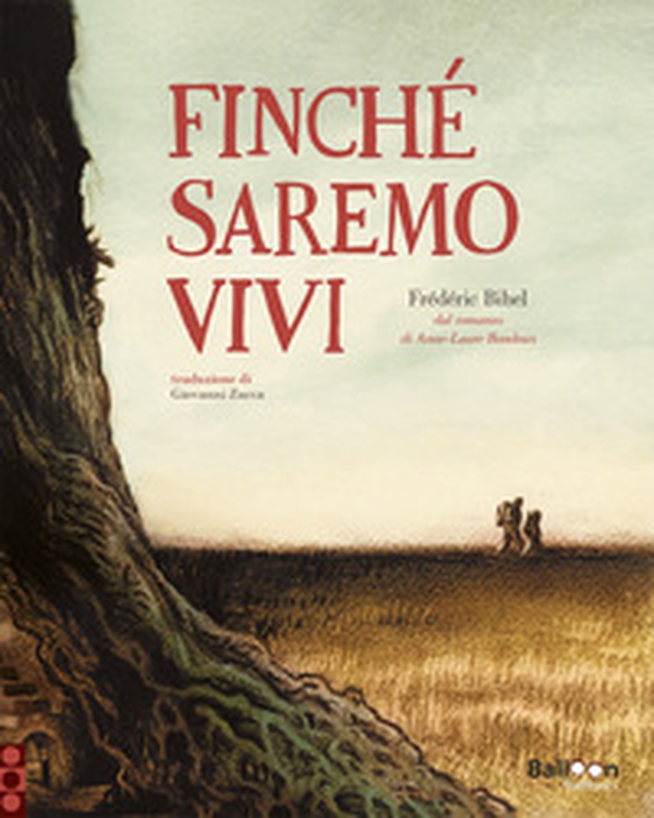 Finché saremo vivi - Librerie.coop Finché saremo vivi - Librerie.coop