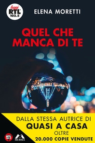 Quel che manca di te - Librerie.coop