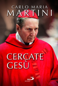 Cercate Gesù e siate contenti di essere cristiani! - Librerie.coop Cercate Gesù e siate contenti di essere cristiani! - Librerie.coop