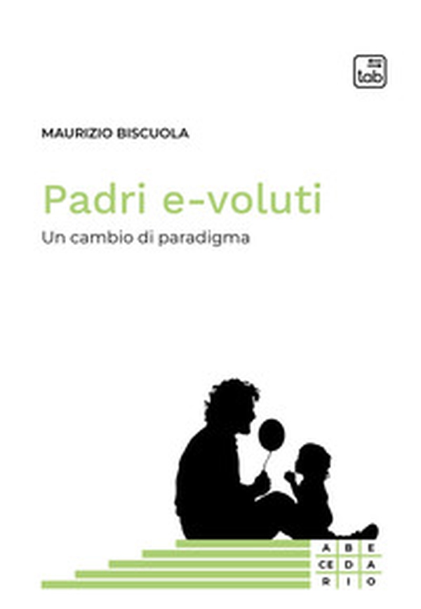 Padri e-voluti. Un cambio di paradigma - Librerie.coop