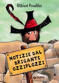 Notizie dal brigante Ozziplozzi - Librerie.coop