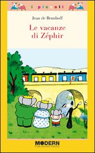 Le vacanze di Zéphir - Librerie.coop