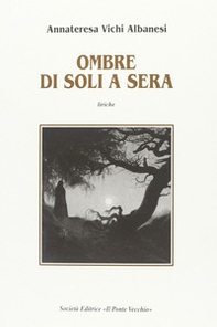 Ombre di soli a sera - Librerie.coop Ombre di soli a sera - Librerie.coop