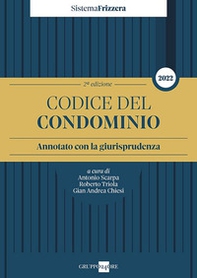Codice del condominio. Annotato con la giurisprudenza - Librerie.coop