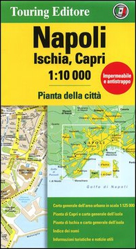 Napoli, Ischia, Capri 1:10.000. Pianta della città - Librerie.coop