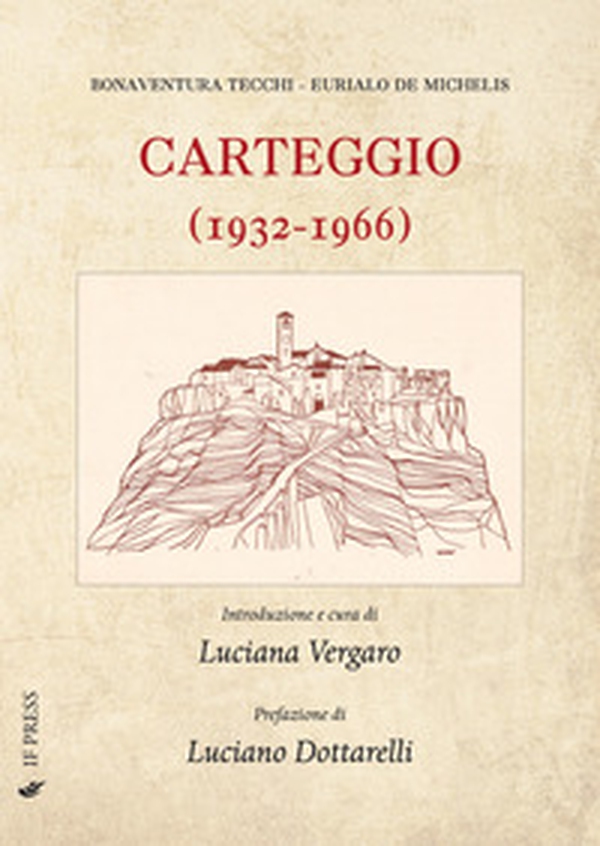 Carteggio (1932-1966) - Librerie.coop Carteggio (1932-1966) - Librerie.coop