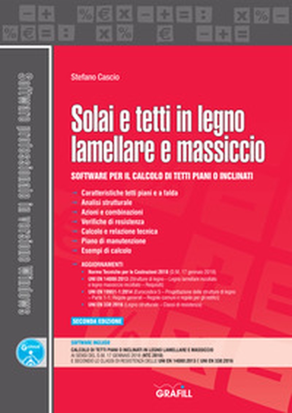 Solai e tetti in legno lamellare e massiccio. Software per il calcolo di tetti piani o inclinati - Librerie.coop Solai e tetti in legno lamellare e massiccio. Software per il calcolo di tetti piani o inclinati - Librerie.coop