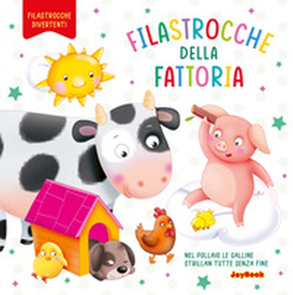 Filastrocche della fattoria - Librerie.coop Filastrocche della fattoria - Librerie.coop