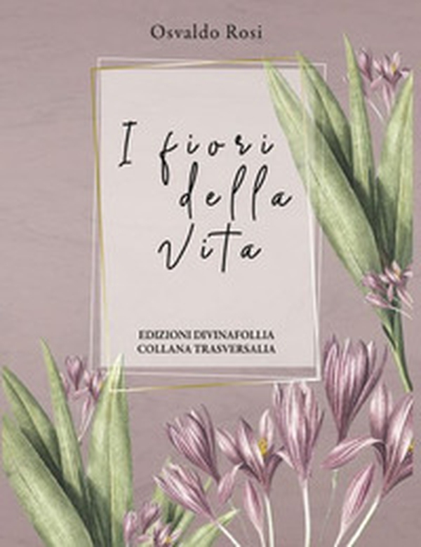 I fiori della vita - Librerie.coop I fiori della vita - Librerie.coop