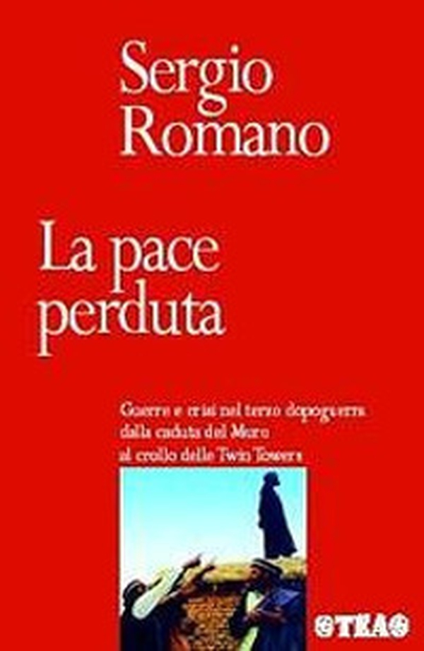 La pace perduta - Librerie.coop La pace perduta - Librerie.coop