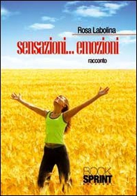 Sensazioni... emozioni - Librerie.coop