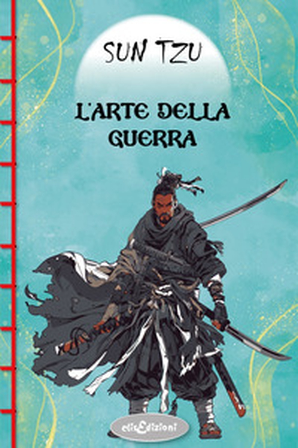 L'arte della guerra - Librerie.coop L'arte della guerra - Librerie.coop