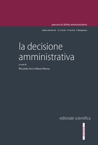 La decisione amministrativa - Librerie.coop