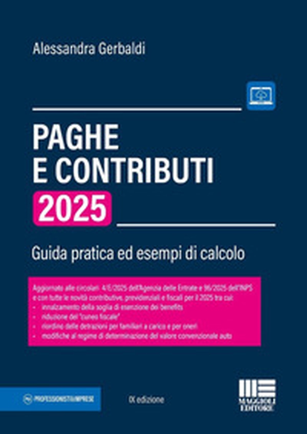 Paghe e contributi. Guida pratica ed esempi di calcolo 2025 - Librerie.coop Paghe e contributi. Guida pratica ed esempi di calcolo 2025 - Librerie.coop