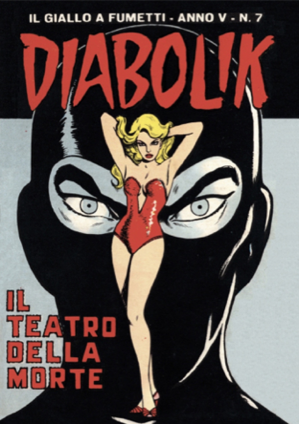 Diabolik 57. Il teatro della morte - Librerie.coop