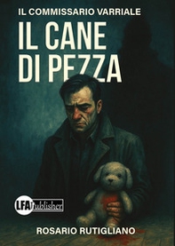 Il cane di pezza - Librerie.coop