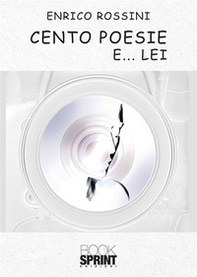 Cento poesie e... lei - Librerie.coop