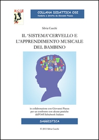 Il «sistema» cervello e l'apprendimento musicale del bambino - Librerie.coop