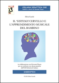 Il «sistema» cervello e l'apprendimento musicale del bambino - Librerie.coop Il «sistema» cervello e l'apprendimento musicale del bambino - Librerie.coop