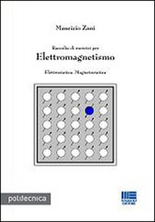 Raccolta di esercizi per elettromagnetismo - Librerie.coop Raccolta di esercizi per elettromagnetismo - Librerie.coop