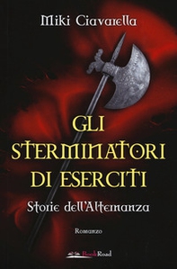 Gli sterminatori di eserciti. Storie dell'alternanza - Librerie.coop Gli sterminatori di eserciti. Storie dell'alternanza - Librerie.coop