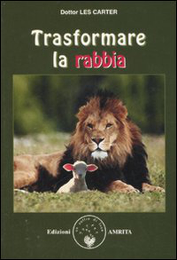 Trasformare la rabbia - Librerie.coop Trasformare la rabbia - Librerie.coop