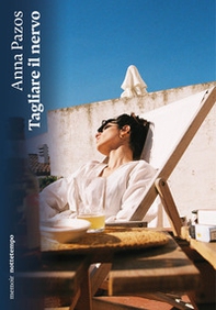 Tagliare il nervo - Librerie.coop