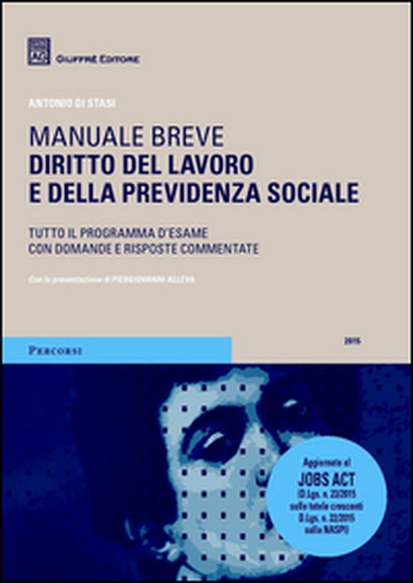 Diritto del lavoro e della previdenza sociale. Manuale breve - Librerie.coop Diritto del lavoro e della previdenza sociale. Manuale breve - Librerie.coop