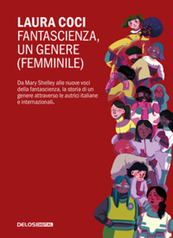Fantascienza, un genere femminile - Librerie.coop Fantascienza, un genere femminile - Librerie.coop