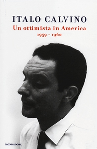 Un ottimista in America (1959-1960) - Librerie.coop