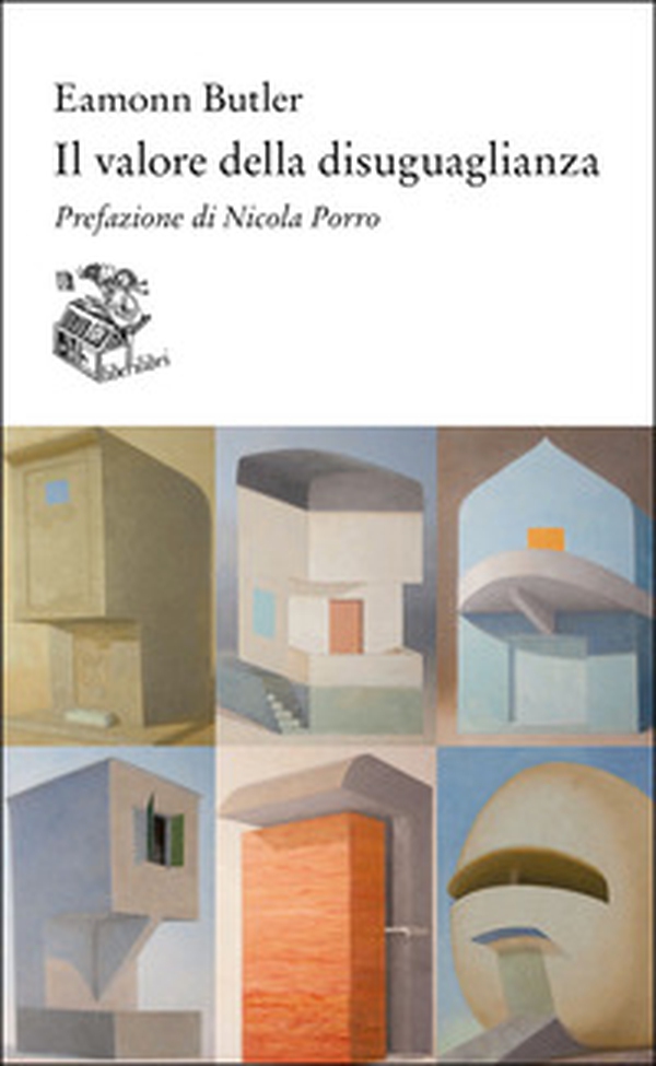 Il valore della disuguaglianza - Librerie.coop Il valore della disuguaglianza - Librerie.coop