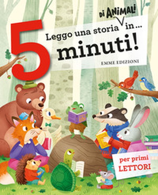 Leggo una storia di animali in... 5 minuti! Stampatello maiuscolo - Librerie.coop Leggo una storia di animali in... 5 minuti! Stampatello maiuscolo - Librerie.coop