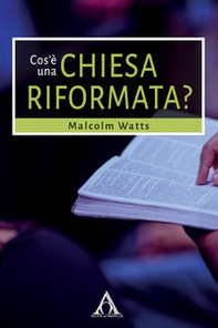 Cos'è una Chiesa riformata? - Librerie.coop
