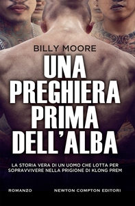 Una preghiera prima dell'alba - Librerie.coop Una preghiera prima dell'alba - Librerie.coop