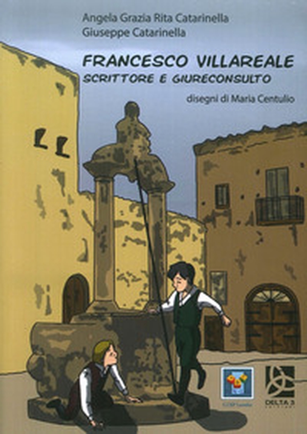 Francesco Villareale. Scrittore e giureconsulto - Librerie.coop