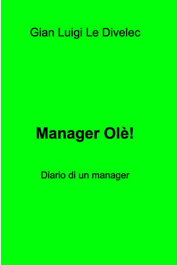 Manager Olè ! - Librerie.coop Manager Olè ! - Librerie.coop