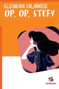 Op, op, Stefy - Librerie.coop Op, op, Stefy - Librerie.coop