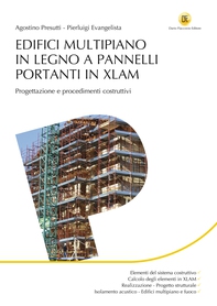 Edifici multipiano in legno a pannelli portanti in XLAM - Librerie.coop Edifici multipiano in legno a pannelli portanti in XLAM - Librerie.coop