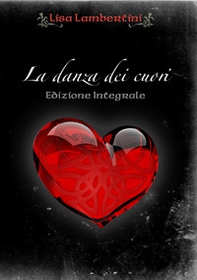 La danza dei cuori. I vampiri di Dexter Hall - Vol. 1 - Librerie.coop