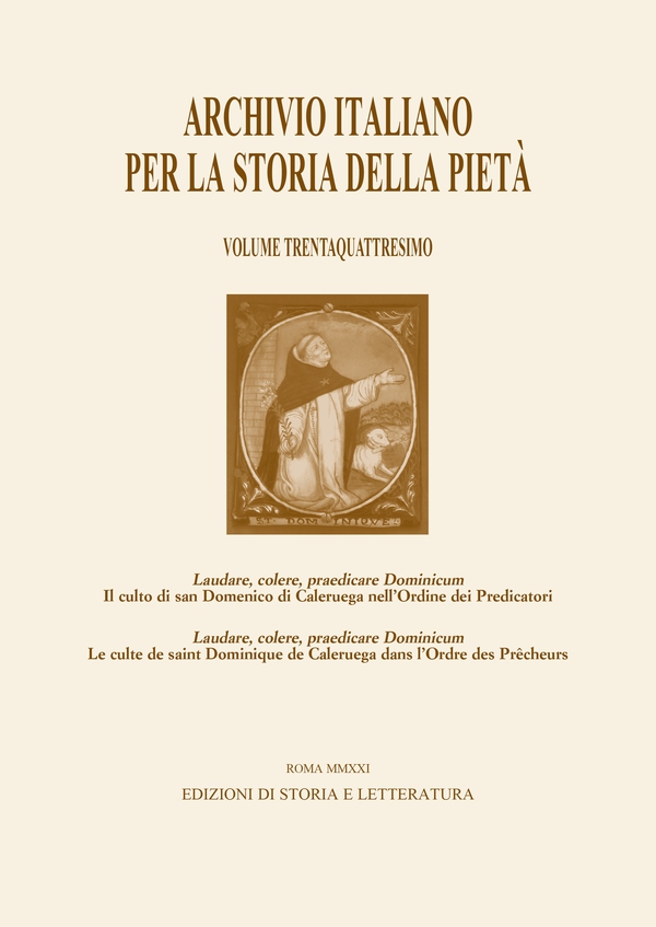 Laudare, colere, praedicare Dominicum. Il culto di san Domenico di Caleruega nell'Ordine dei Predicatori - Librerie.coop